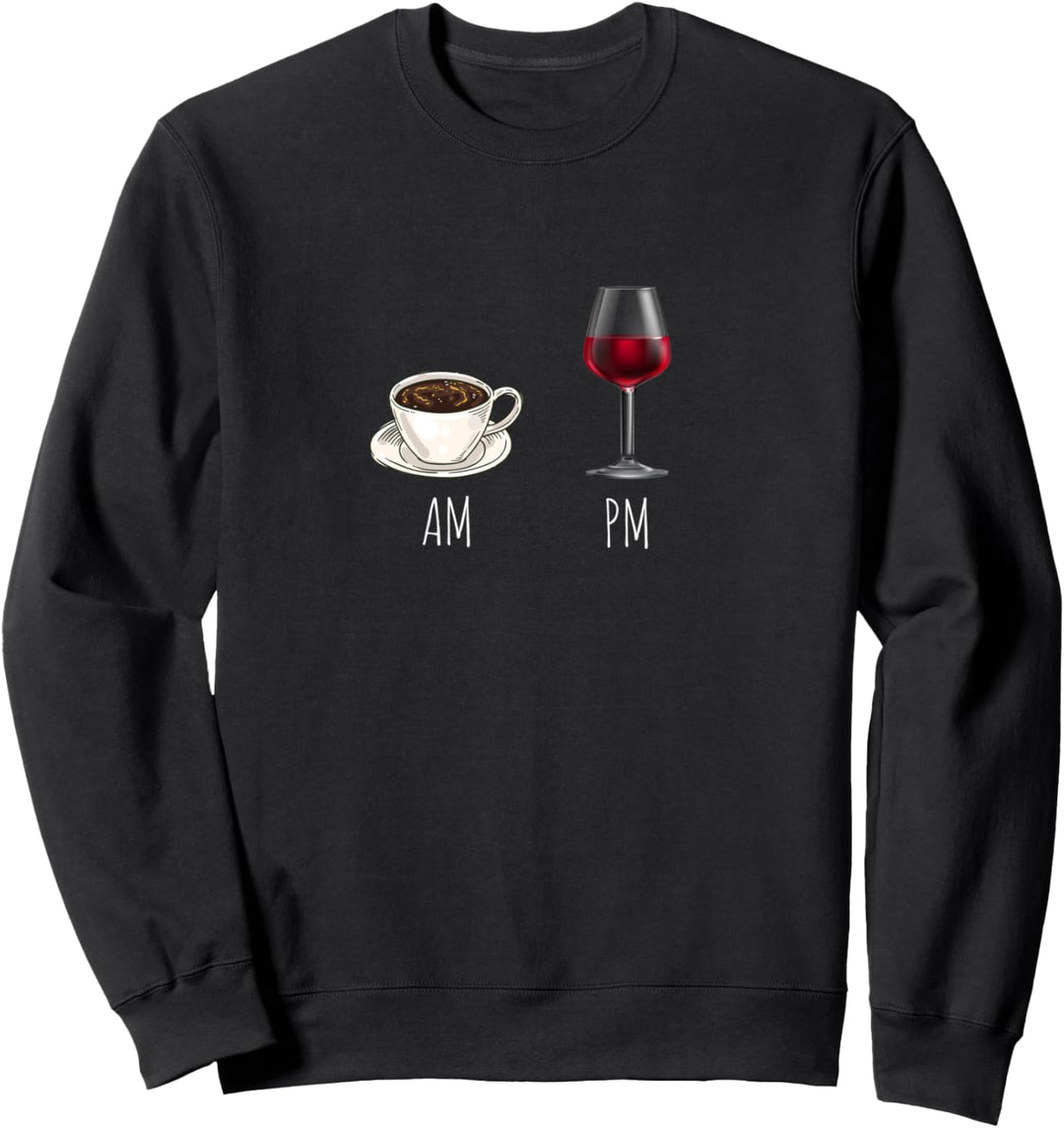 Morgen-Kaffee Wein am Abend - Latte Uhr Wine Uhr Funny Sweatshirt
