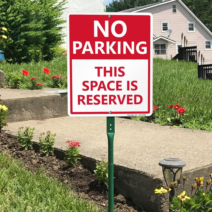 SmartSign 30,5 x 25,4 cm "No Parking - This Space Is Reserved" LawnBoss Hofschild mit 91 cm Pfahl, 4