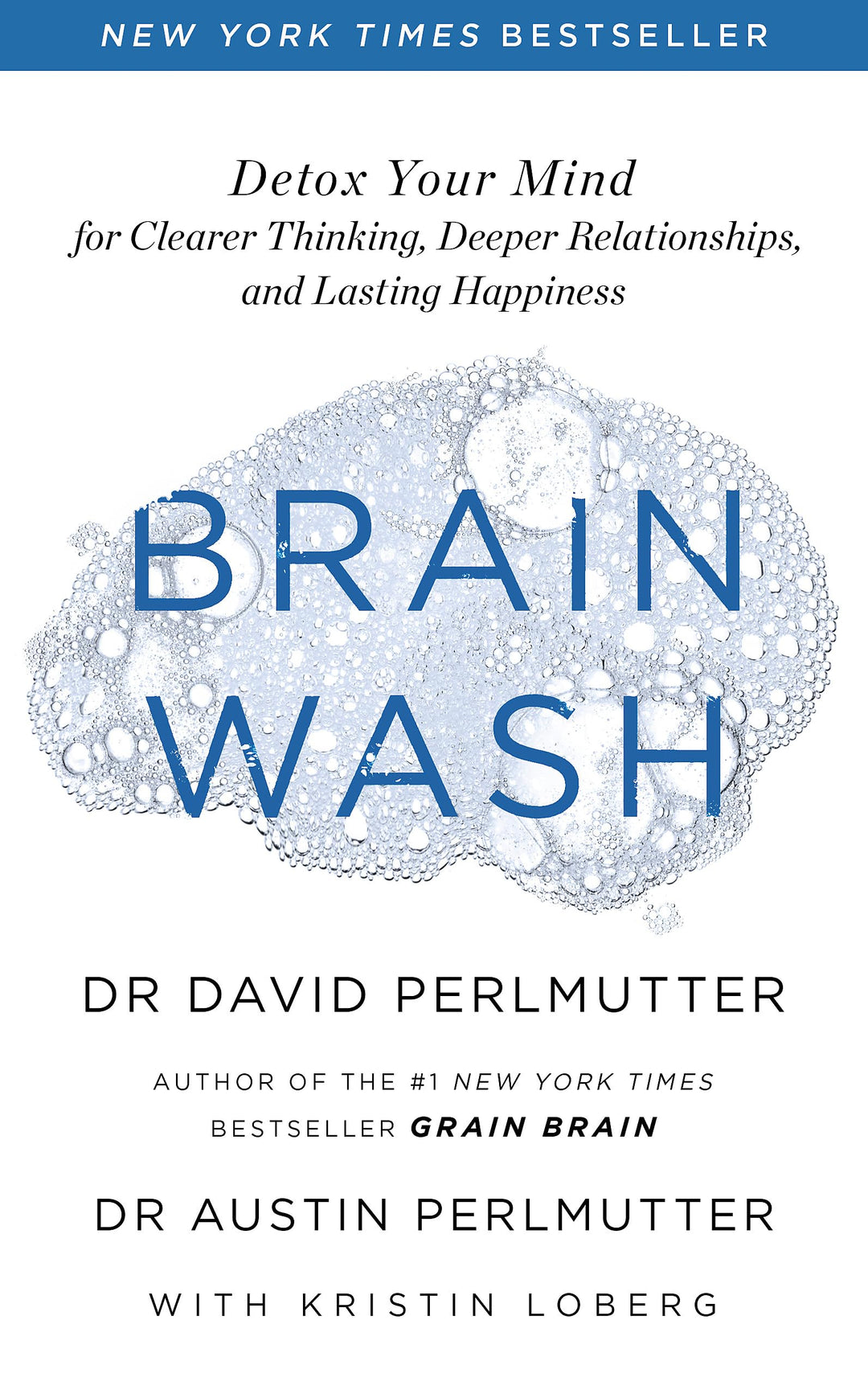 Brain Wash: Detox Your Mind for Clearer Thinking, Deeper Relationships and Lasting Happiness, Tasche
