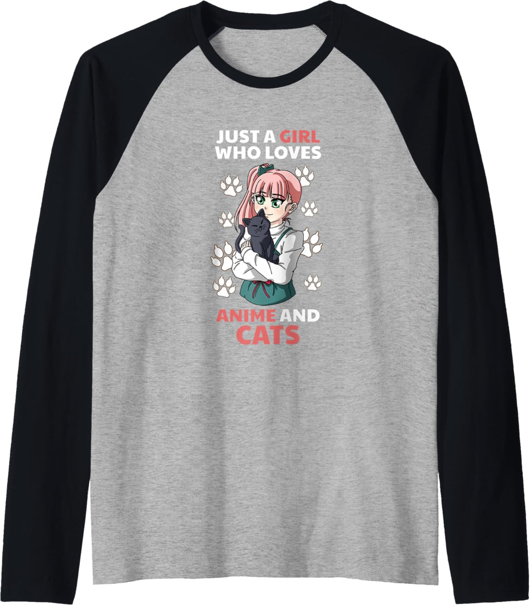 Just A Girl Who Loves Anime and Cats Japanese Manga Kawaii Raglan