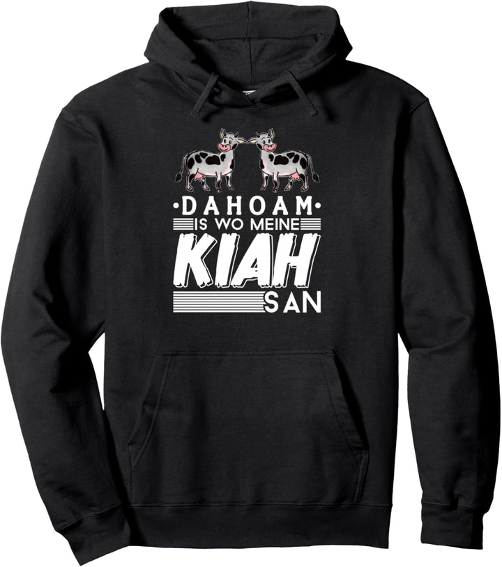 Dahoam Is Wo Meine Kiah San Bayrisches Kühe Bauer Pullover Hoodie