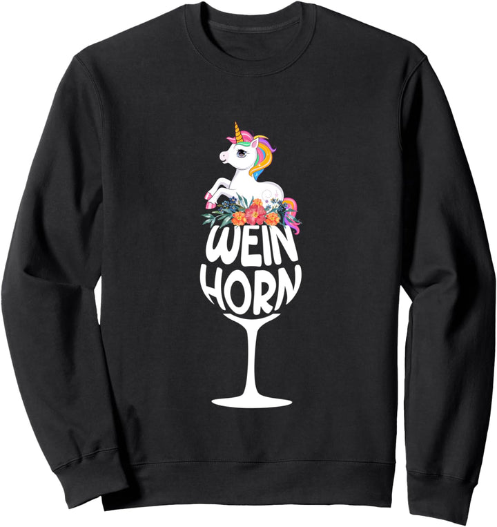 Weinhorn Wein Einhorn Glas Weintrinker Geschenk Sweatshirt