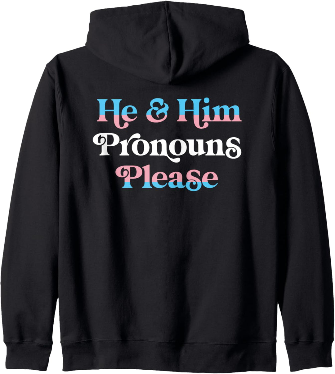 He & Him Pronouns Please Trans LGBTQ Transgender Pride Flag Kapuzenjacke