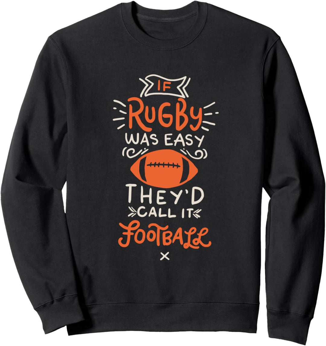 Neuseeland Rugby Spruch New Zealand Coach American Football Sweatshirt