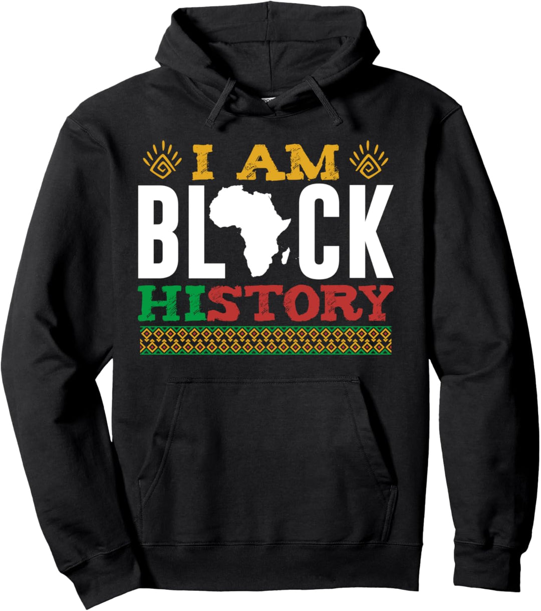 I Am Black History Lives Matter Melanin History Month Friede Pullover Hoodie