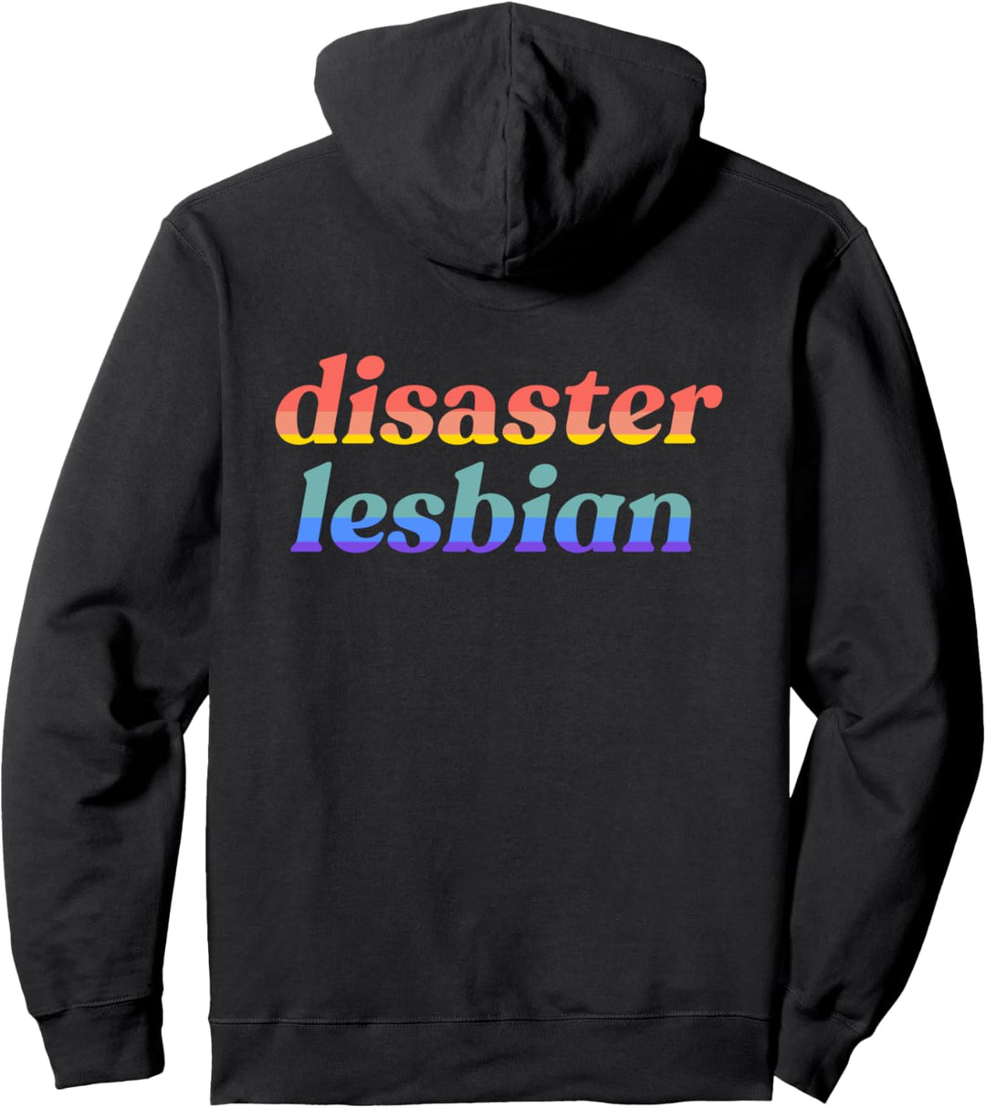 Disaster Lesbian Funny LGBTQ Gay Pride Flag Meme Pullover Hoodie