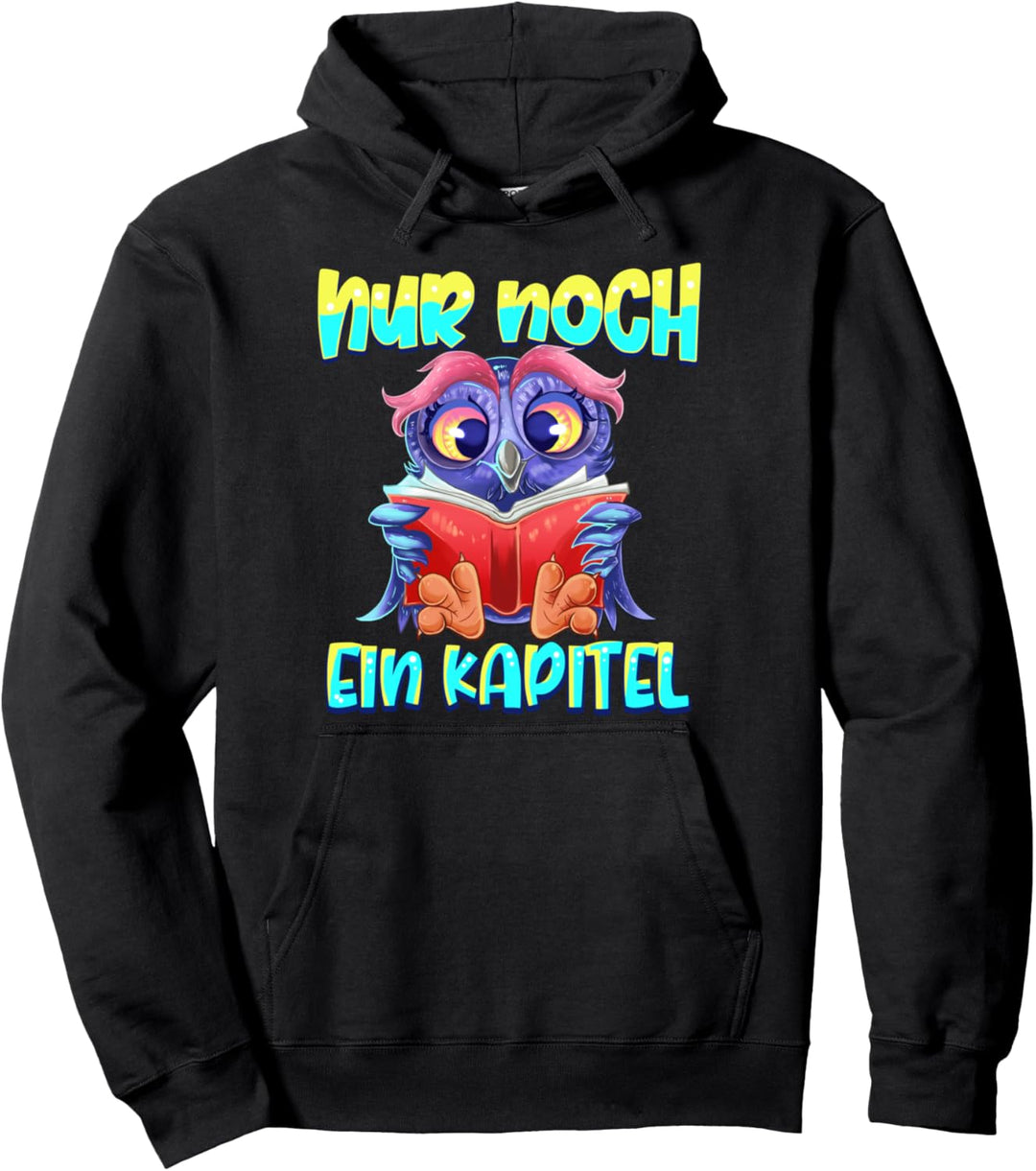Nur Noch Ein Kapitel Lesen Bücherwurm Geschenk Lese Eulen Pullover Hoodie