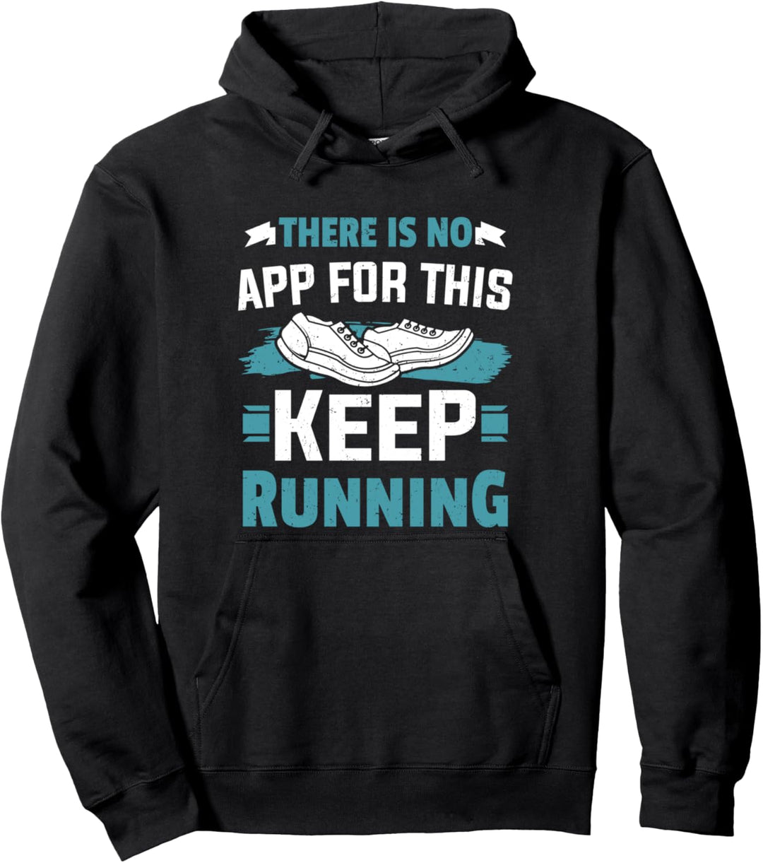 Runner Marathon Jogger Laufschuh Keep Running Pullover Hoodie