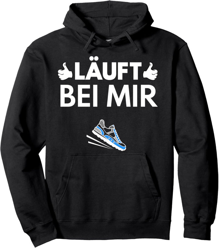 Läuft Bei Mir - Lustiger Jogger & Läufer Spruch Pullover Hoodie
