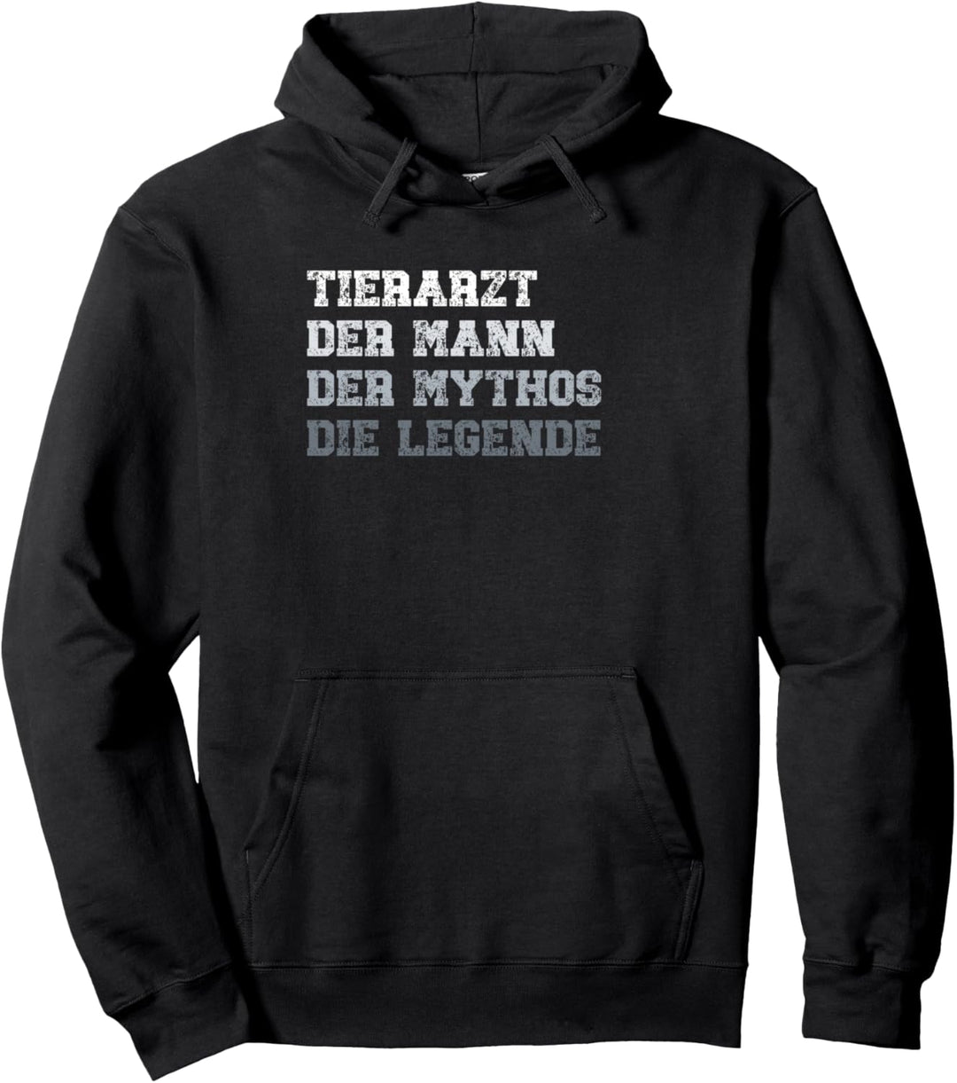 Tierarzt der Mann der Mythos die Legende Tierarzt Pullover Hoodie