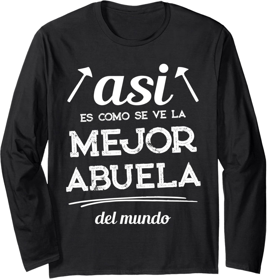 Así es como se ve la mejor abuela del mundo Langarmshirt