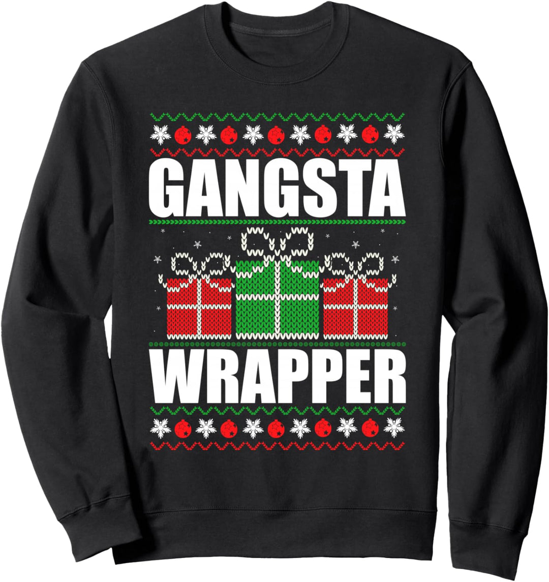 Gangsta Wrapper Sweatshirt