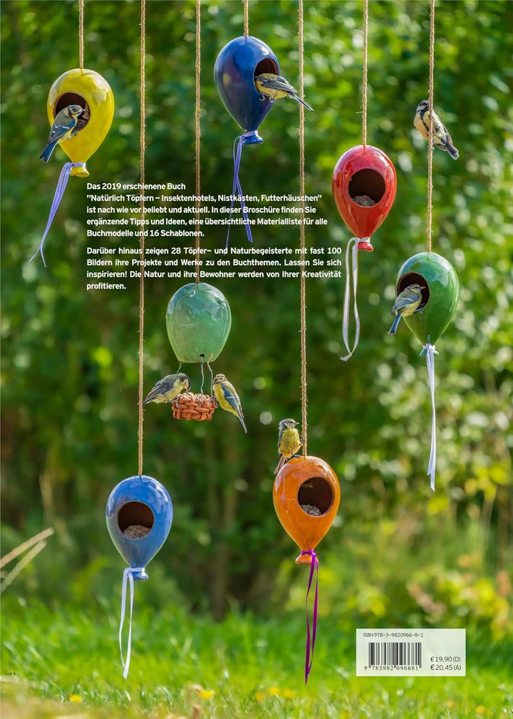 Natürlich Töpfern - Insektenhotels, Nistkästen, Futterhäuschen; Schablonen, Infos und Ideen zum Buch
