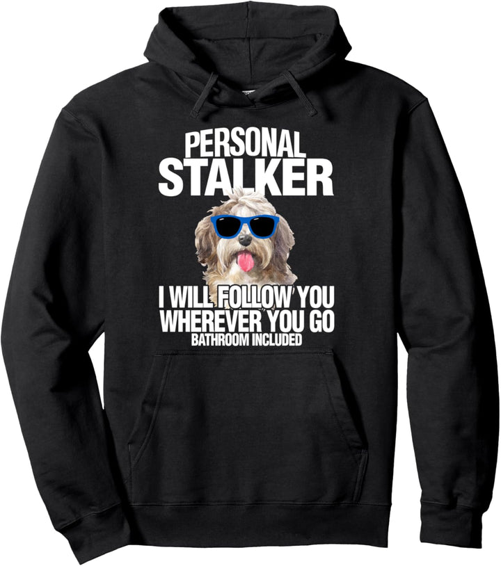 Havaneser Hund Shirt persönlicher Stalker wird Geschenk Pullover Hoodie