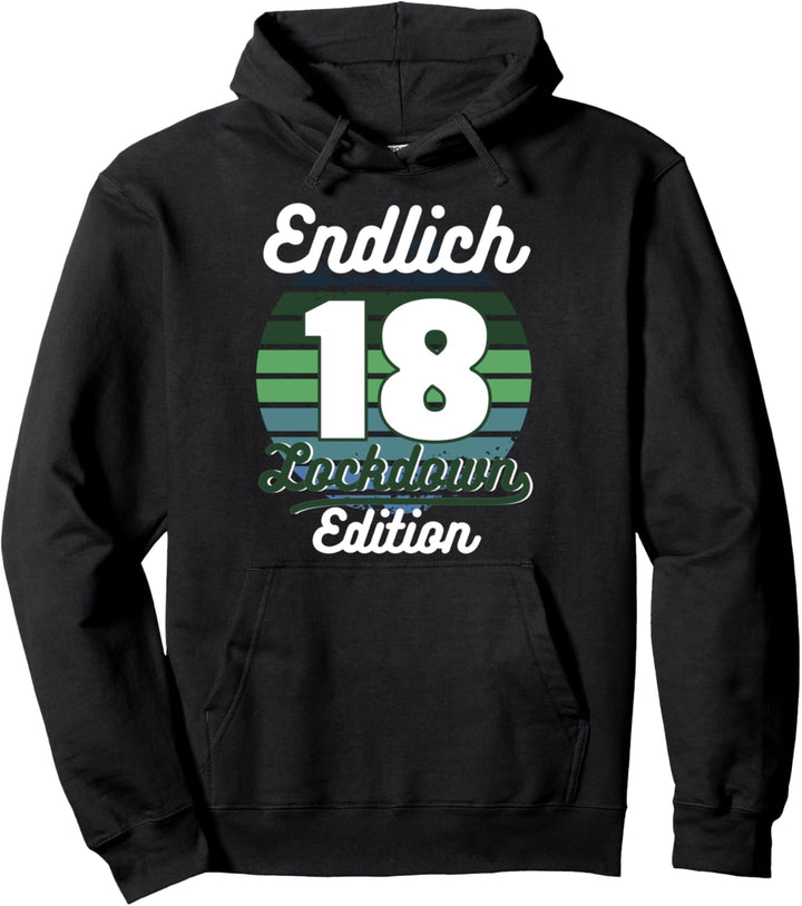 18. Geburtstag Junge Lockdown Quarantäne 2021 Geschenkidee Pullover Hoodie