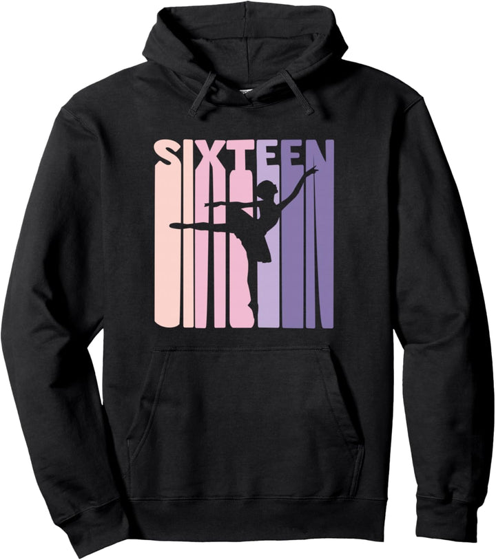 16. Geburtstag Geschenk Balletttänzerin 16 Jahre Ballerina Pullover Hoodie
