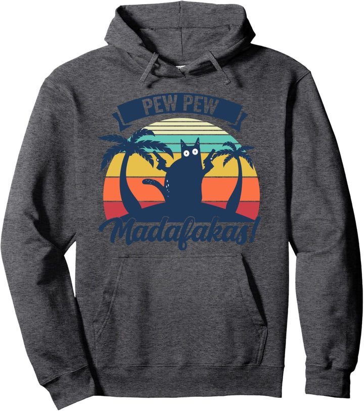 Pew Pew Madafakas Vintage Katze Spass Pullover Hoodie