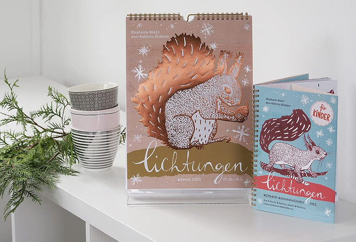Lichtungen Advent 2021: Adventskalender mit kreativen Ideen & Anregungen, leckeren Rezepten, stimmun