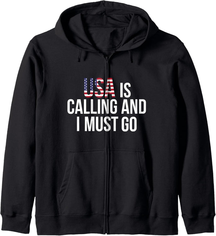 USA Is Calling & I Must Go I Reise Amerika ruft Flagge Kapuzenjacke