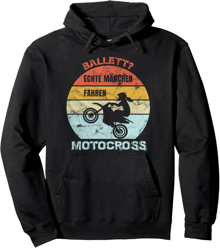 Ballett? Echte Mädchen fahren Motocross Dirtbike Geschenk Pullover Hoodie