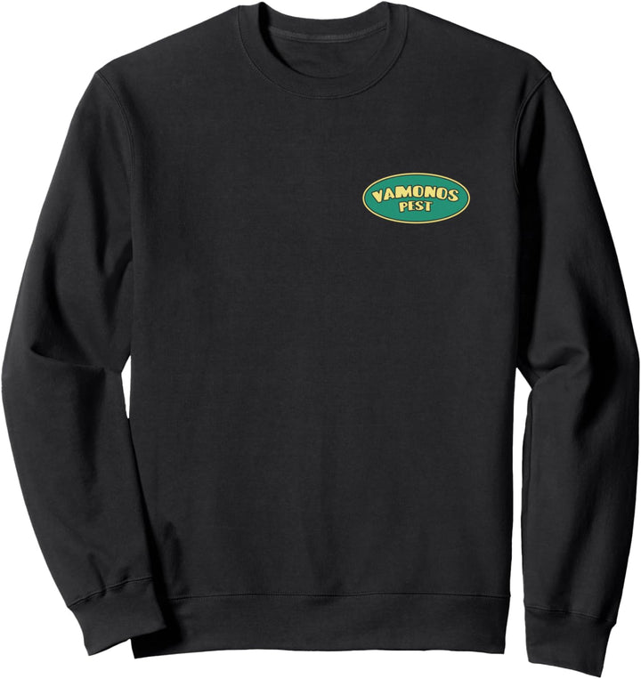 Breaking Bad Vamanos Pest Rückseitendruck Sweatshirt