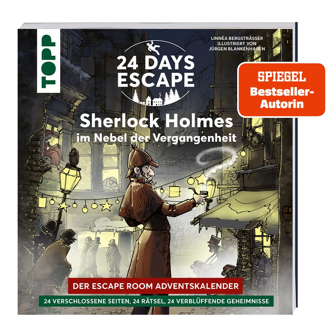 24 DAYS ESCAPE – Der Escape Room Adventskalender: Sherlock Holmes im Nebel der Vergangenheit: 24 ver