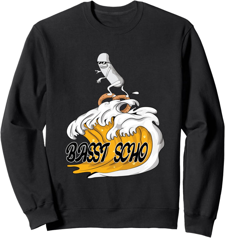 Hefeweizen Welle mit Surfende Weisswurst basst scho Brezel Sweatshirt