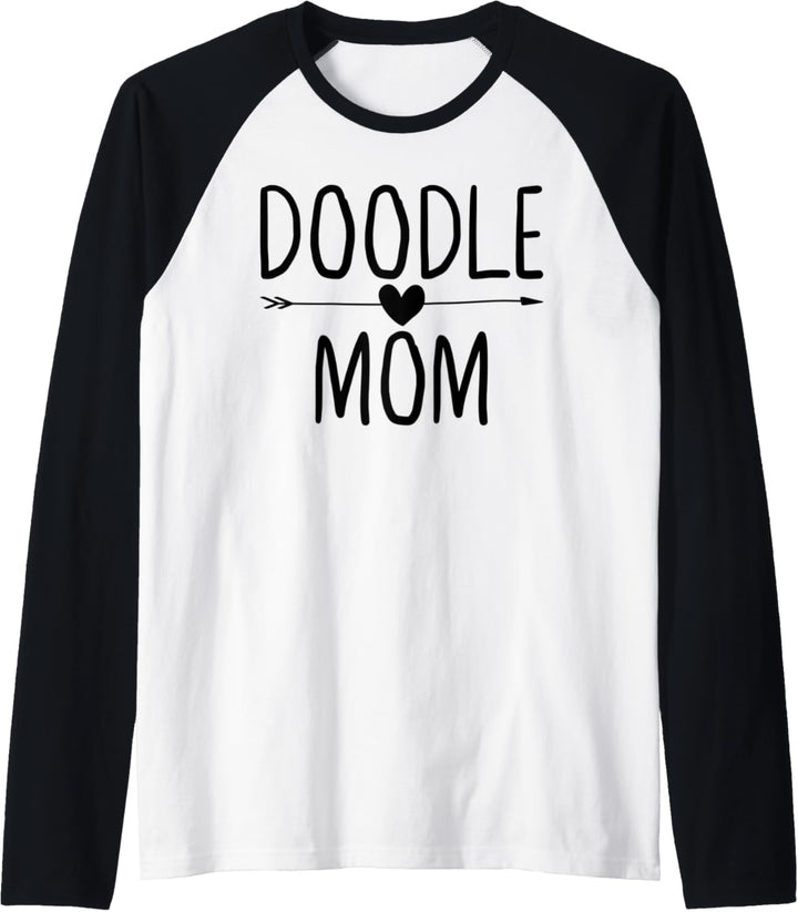 Goldendoodle Mom Gift Dog Lover Doodle Mom Funny Doodle Mama Raglan