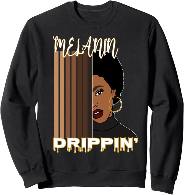 Oheneba: Melanin Drippin Queen Black Afrocentric Pride Afro Sweatshirt