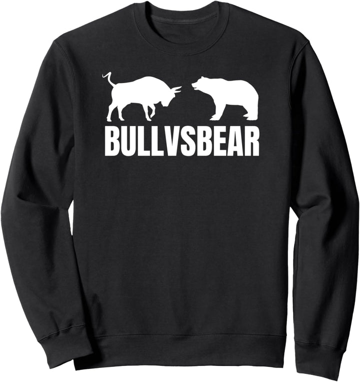 Bulle Vs. Bär Börse Aktien Investor Trading Krypto Geschenk Sweatshirt