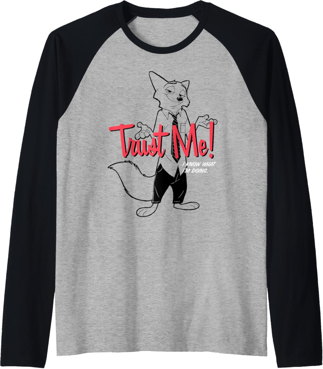 Disney Zootopia Nick Wilde Trust Me I know What I'm Doing Raglan