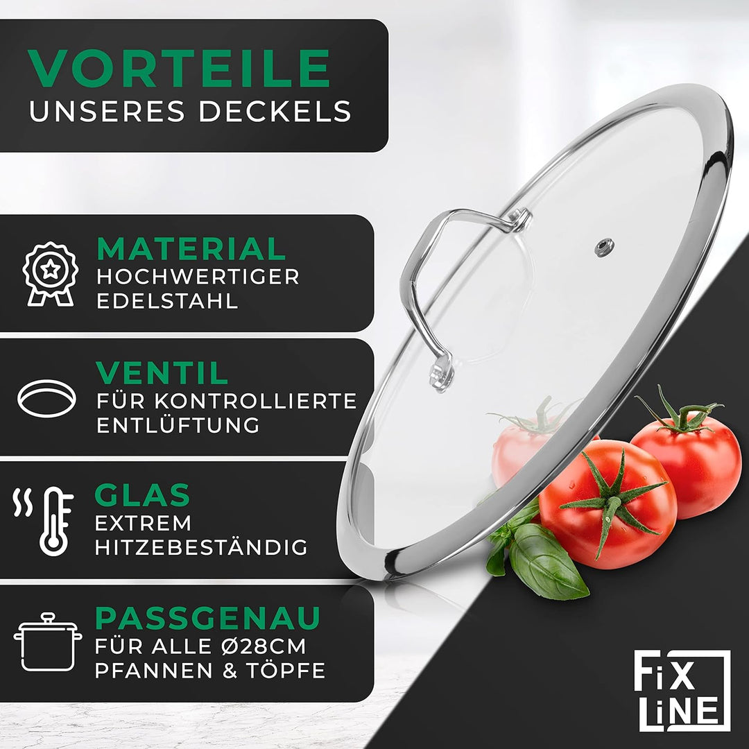 FIXLINE® Glasdeckel 28cm – Universal Topfdeckel aus gehärtetem Glas mit Dampfauslass & Edelstahlrand