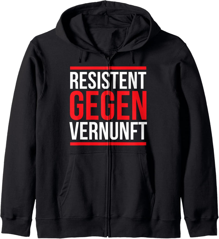 Resistent Gegen Vernunft Kapuzenjacke