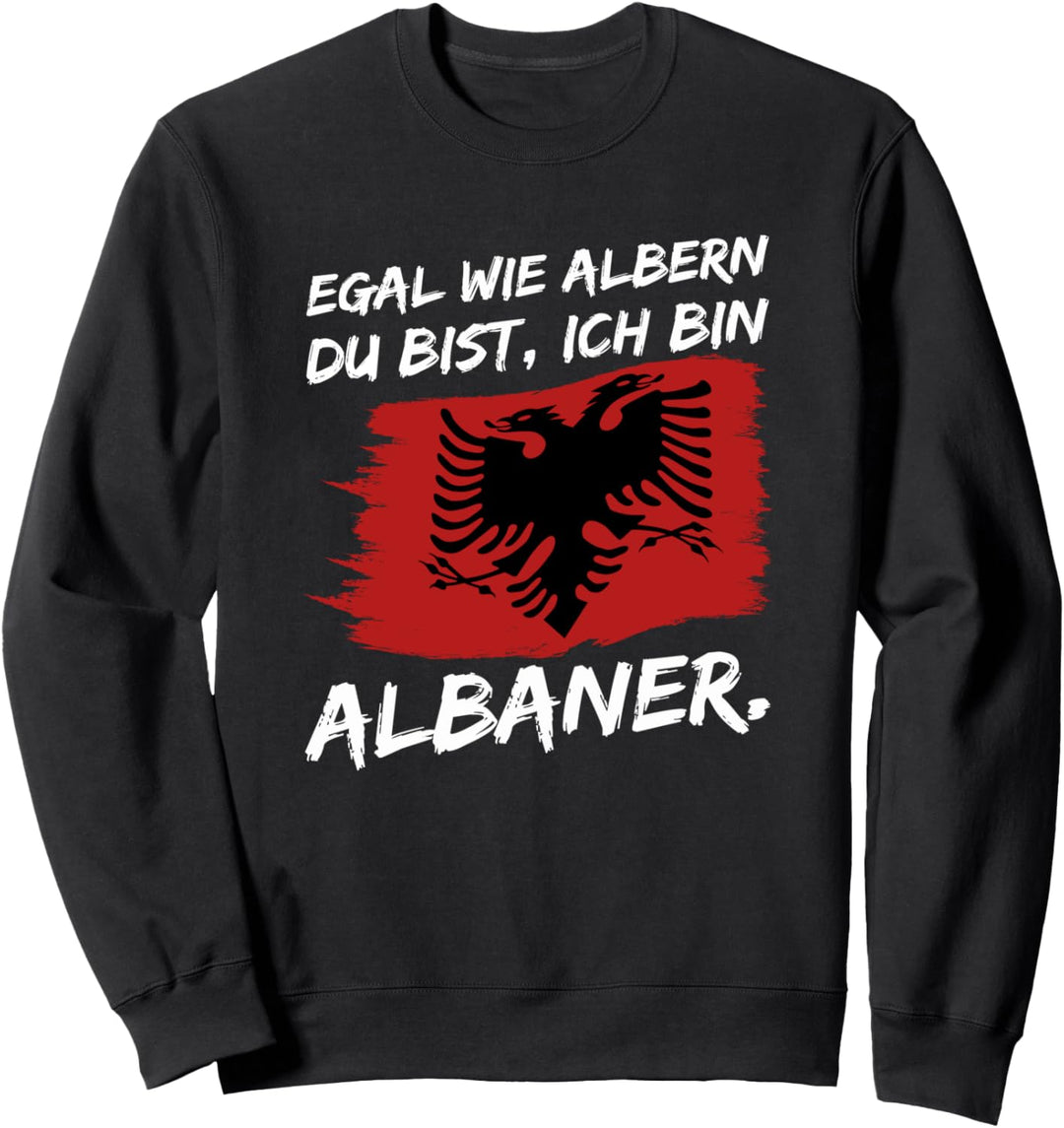 Albanien Albaner stolzer Albaner Adler albanische Flagge Sweatshirt