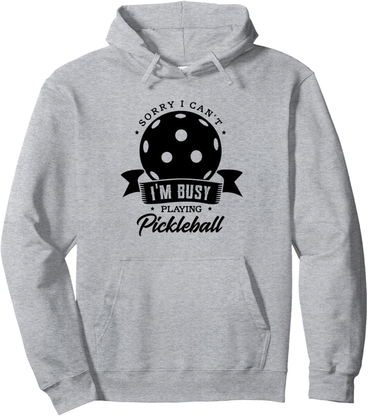 Beschäftigt mit Pickleball spielen Ironisches Zitat Pullover Hoodie