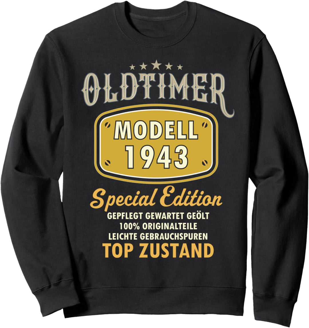 1943 Geburtstag Mann 80 Jahre Deko Lustig 80er 80 Geburtstag Sweatshirt