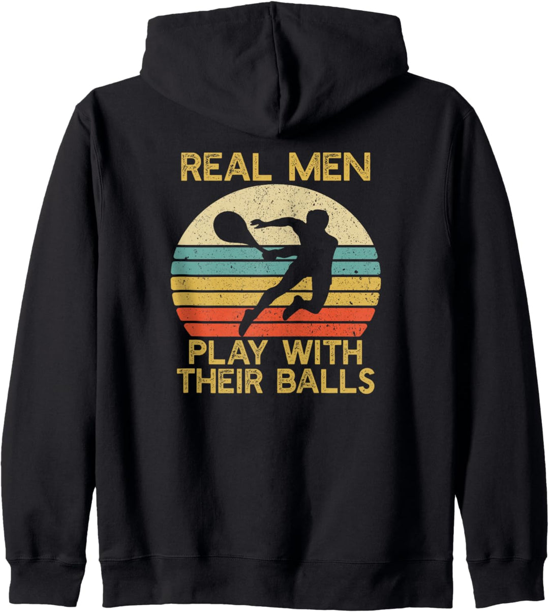 Real Men Play With Their Balls Funny Tennis Player Kapuzenjacke