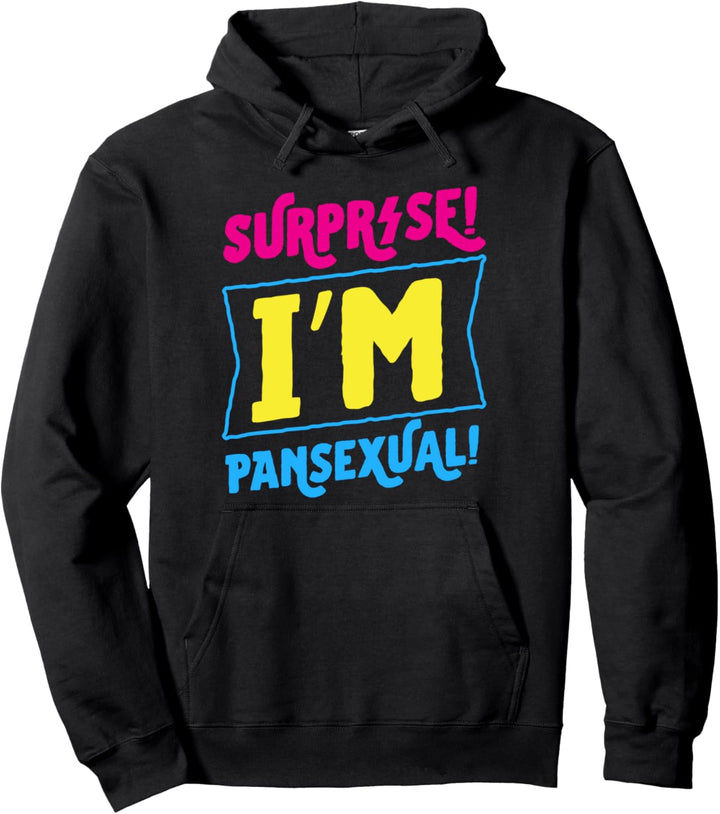Surprise I'm Pansexual Announcement LGBTQ Pan Pride Stuff Pullover Hoodie