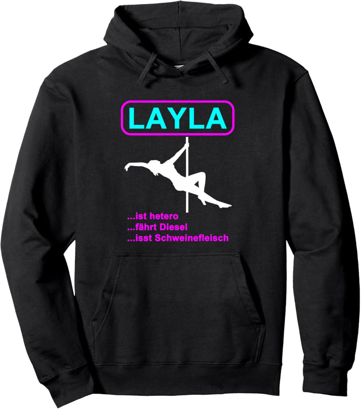 Layla Ist Hetero Layla Fährt Diesel Mallorca Layla Pullover Hoodie