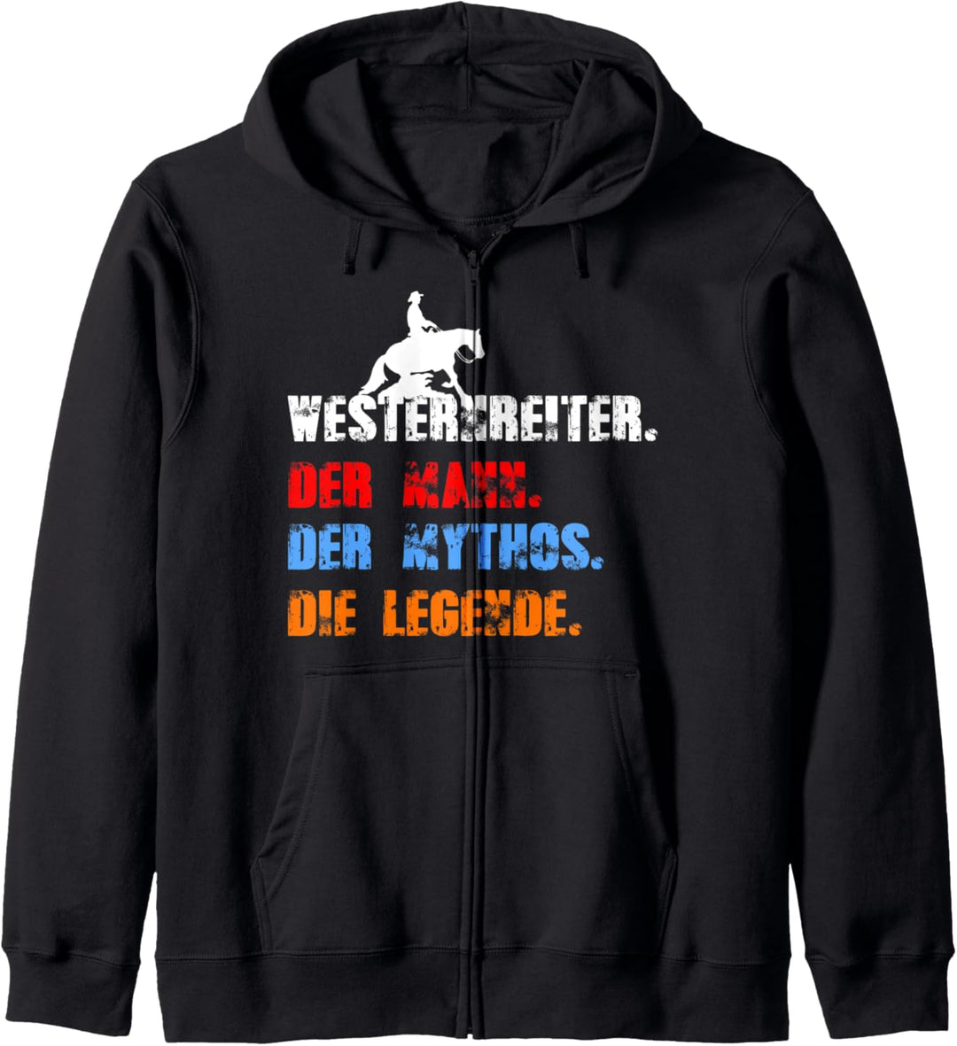 Westernreiter Der Mann der Mythos die Legende Kapuzenjacke