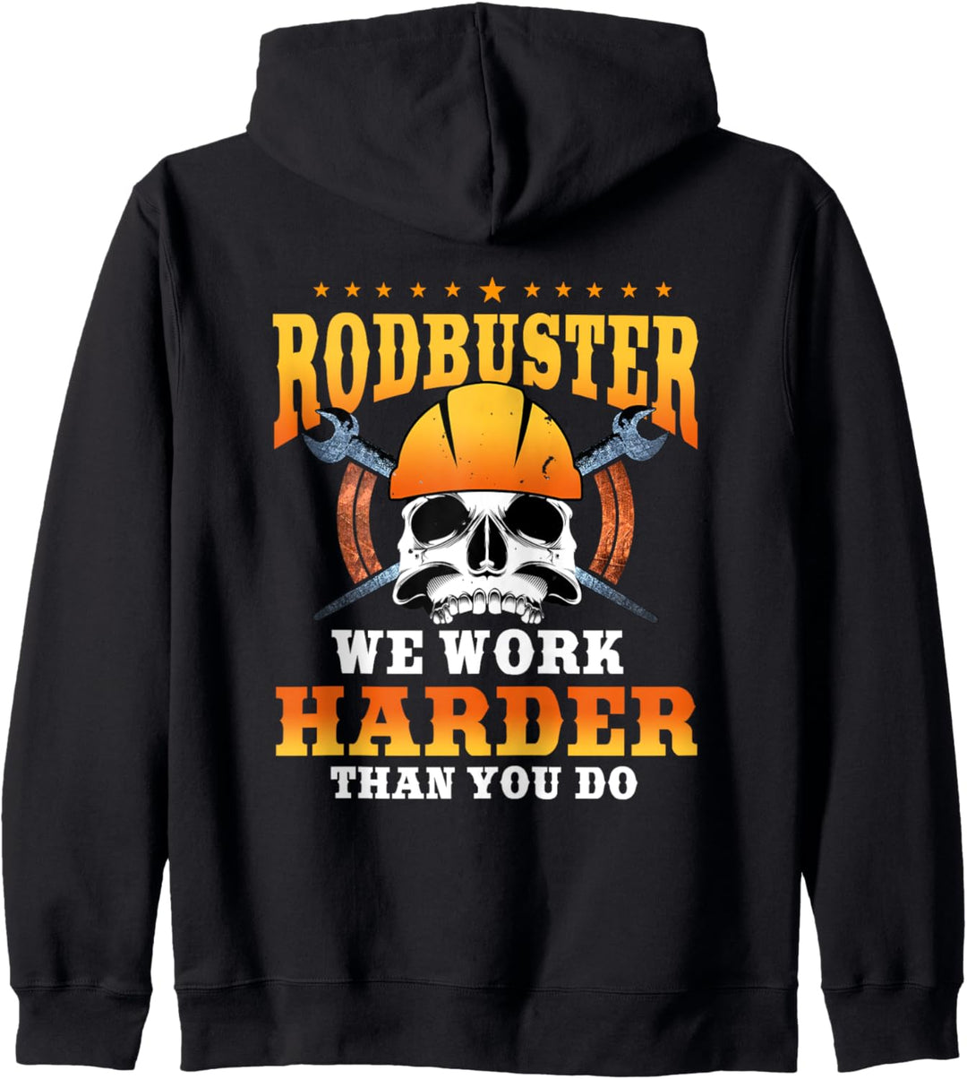 Ironworker Rodbuster Design auf der Rückseite der Kleidung Kapuzenjacke