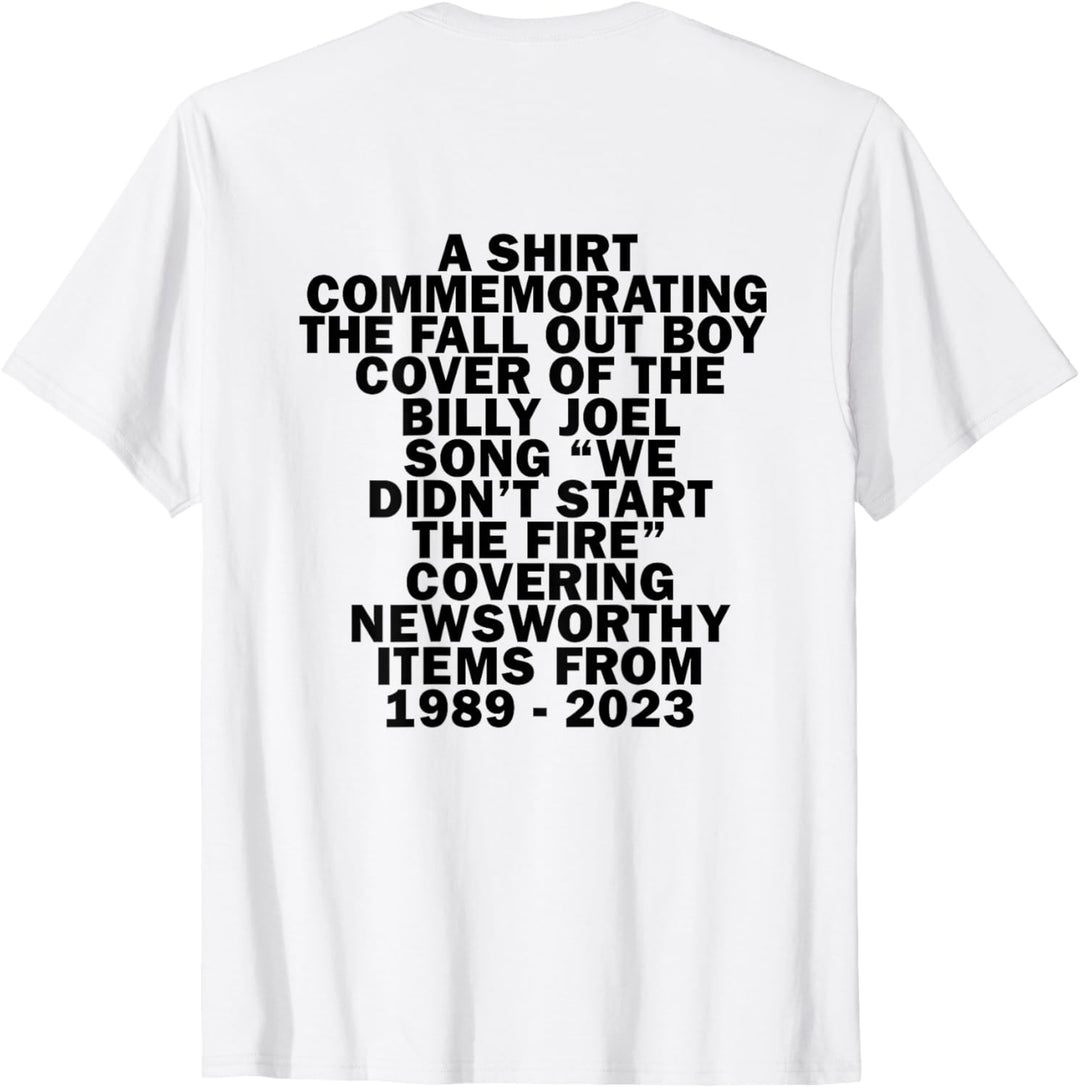 Fall Out Boy - Wir haben das Feuer nicht entfacht T-Shirt