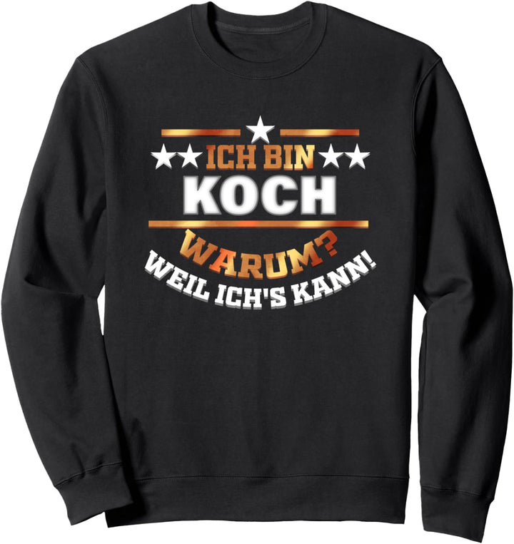 Koch Geschenk für Küchenchef Kochen Restaurant Gastronomie Sweatshirt