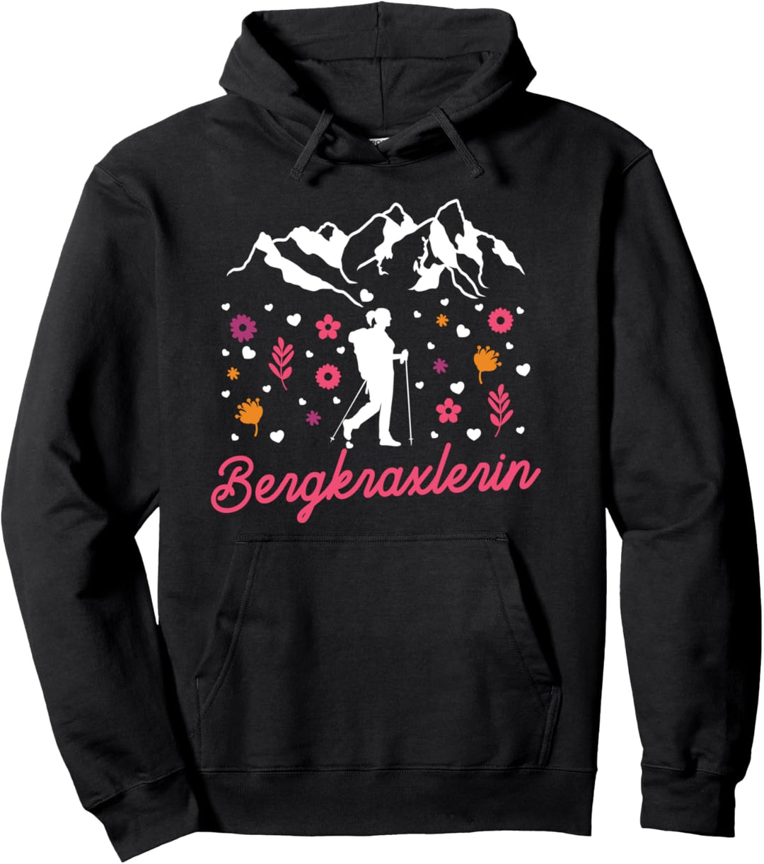 Bergkraxlerin Berge Wandern Bergsteiger Wanderausflug Spruch Pullover Hoodie