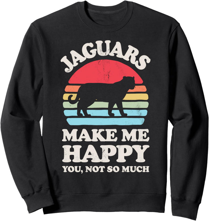 Jaguars Make Me Happy You Not So Much Funny Jaguar Vintage Sweatshirt