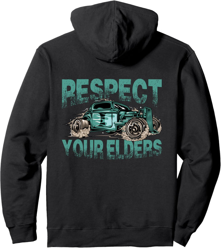Respect Your Elders Hotrod Oldtimer US-Car Hot Rod Pullover Hoodie