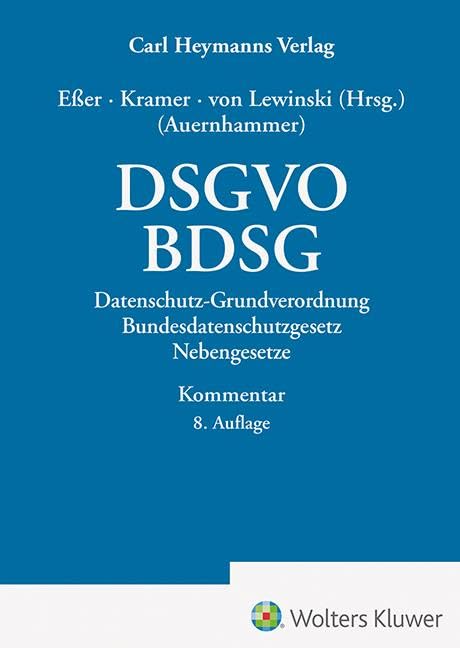 DSGVO/ BDSG: Datenschutz-Grundverordnung/ Bundesdatenschutzgesetz und Nebengesetze, Taschenbuch