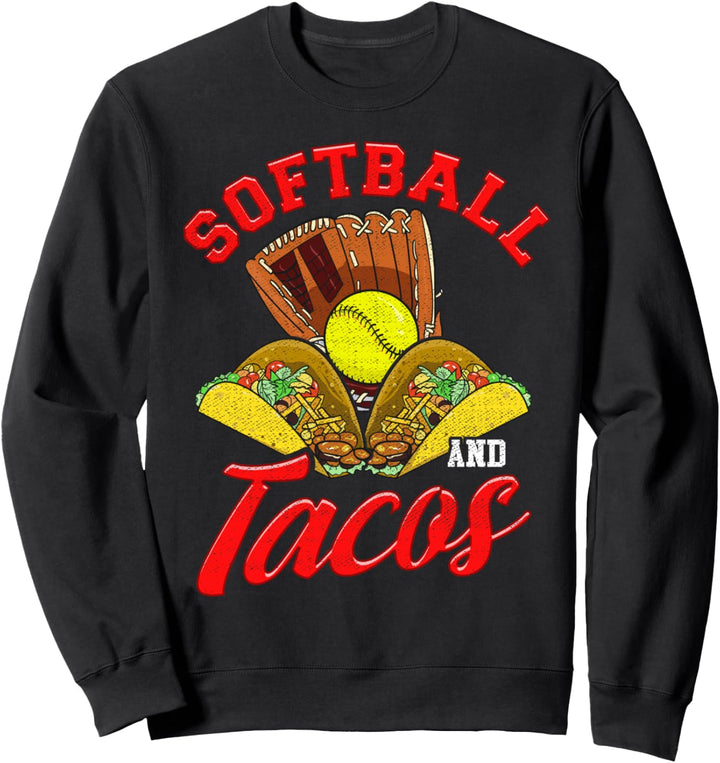 Cute Softball and Tacos Novelty Soft Ball Player Sweatshirt