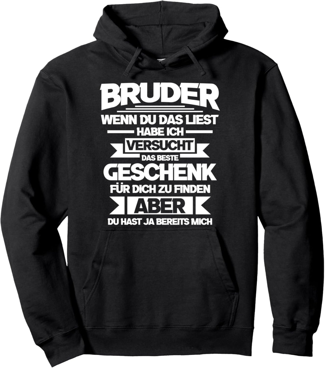 Bruder Geschwister Brüder Pullover Hoodie