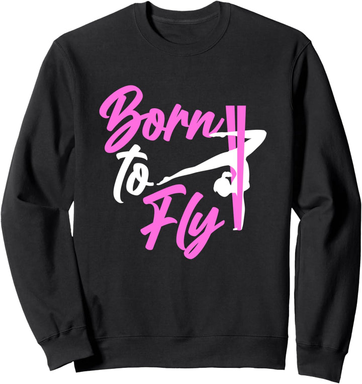 Born To Fly Aerial Yoga Slingyoga Flyoga Sweatshirt